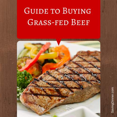 Guide to Buying Grassfed Beef Saving Dinner